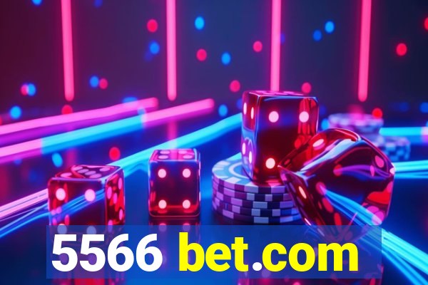 5566 bet.com